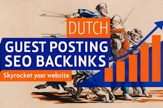 do high da dutch guest posting and SEO backlinks for your website ranking