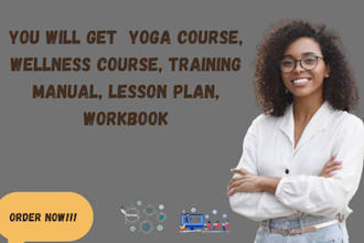 create yoga course, wellness course, training manual, lesson plan, workbook
