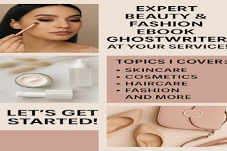 write beauty tips skincare cosmetics haircare fashion ebook ghostwriting