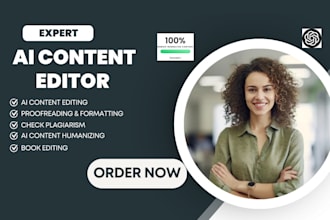 humanize ai content, proofread, check plagiarism, book edit, rewrite, fact check