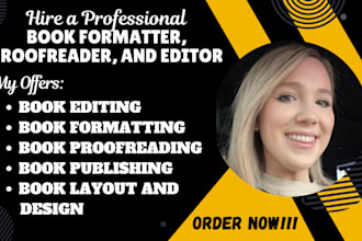 proofread, format and developmental edit all your manuscript