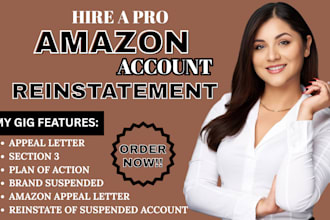 write a tailored amazon appeal letter amazon reinstatement appeal letter
