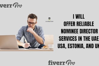 offer reliable nominee director services in the uae USA estonia UK