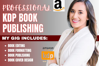publish book on amazon kindle kdp, book formatting, amazon kdp book publishing