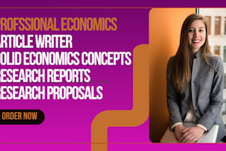do well researched economics article writing and blogpost