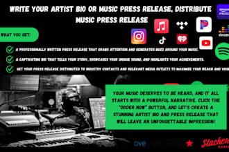 write your artist bio or music press release, distribute music press release
