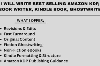 write best selling amazon KDP, ebook writer, kindle book, ghostwriter