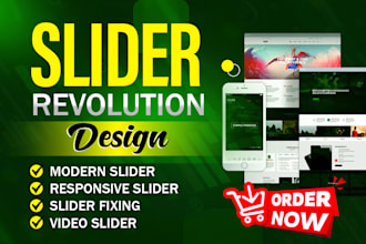 create, edit or design responsive slider revolution for your website, fix slider