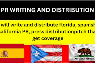 write and distribute florida, spanish, california PR, press distribution