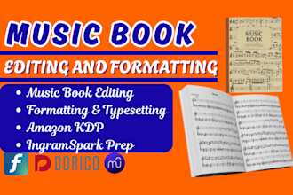 do music book editing, formatting, typesetting, layout amazon kdp, ingramspark