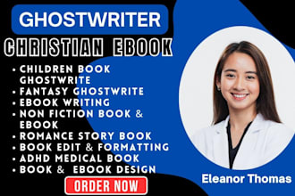 ghostwrite children book ebook writing fiction,romance, medical ebook,adhd ebook