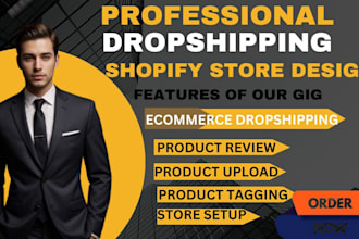 set up a professional dropshipping ecommerce store and  shopify product review