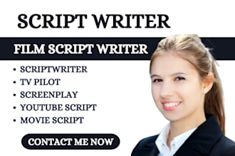 be your movie script writer, movie scriptwriting screenplay, film script youtube