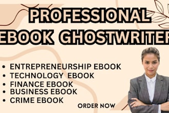 ghostwrite your medical ebook self help  ebook finance ebook technolgy ebook