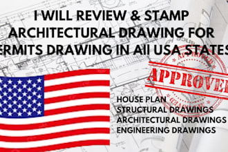 review, draw structural engineering drawings, city  permits, architectural stamp