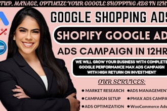 setup, manage, fix google shopping ads campaign for shopify and woocomerce 12hrs