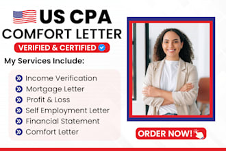 provide US CPA comfort letter, income verification letter, financial statement