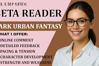 beta read your dark urban fantasy, ya speculative thriller or dystopian novel