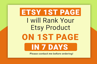 rank your etsy product on 1st page search results in just 7 days