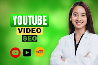 boost your youtube video rankings with expert SEO optimization