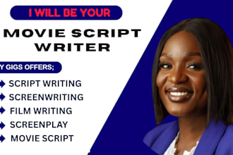 be movie script writer, screenplay, screenwriting, film script, feature film