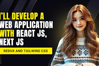 develop a web application with react js, next js, redux and tailwind css