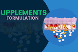 formulate health supplements for you