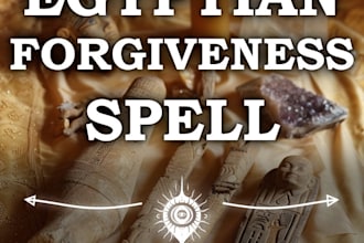 summon egyptian forgiveness spell repair relationship