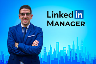 be your linkedin manager