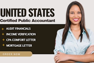 prepare CPA certified financial statement, sign CPA letter, audit financials