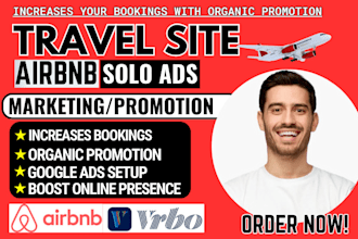 travel site promotion, airbnb listing marketing solo ads to increase bookings