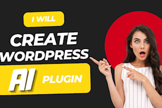 develop custom ai integration plugins for wordpress