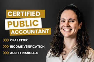 prepare and sign CPA letter for loans, lease application, immigration, mortgage
