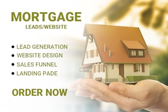 mortgage leads mortgage website mortgage calculator mortgage broker
