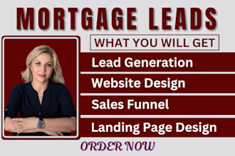 generate highly converting mortgage leads mortgage website mortgage sales funnel
