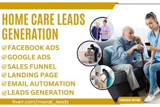 generate home care leads home care elderly care leads home care leads generation