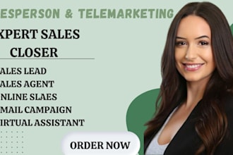 be  salesperson sales closer sweepstakes leads virtual assistant cold calling