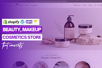 design a luxury cosmetics shopify store, beauty store or skin care website