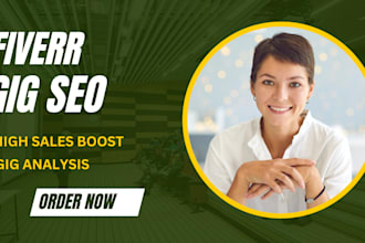 do a gig with an SEO description for your fiverr profile
