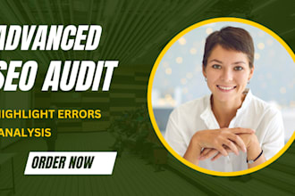 seo audit your site to identify all backend issues and errors