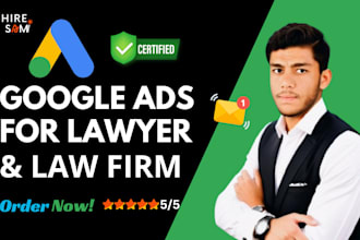 drive quality leads for law firms and lawyers with google ads