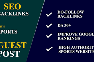 provide high quality sports guest post and SEO backlinks