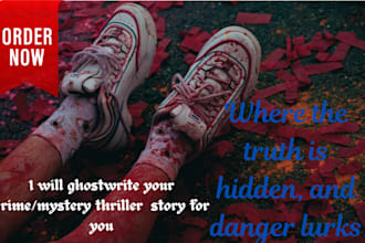 ghostwrite or rewrite your sinister thriller story