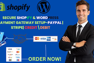integrate, set up secure payment gateways for shopify wordpress