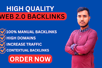 manually provide 120 web 2 0 backlinks to high da pa websites