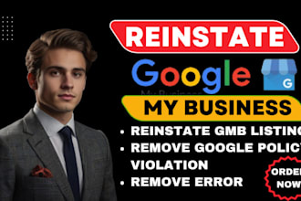 reinstate, fix and restore suspended google my business profile
