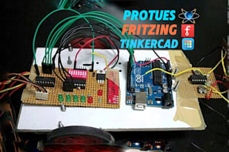 do arduino programming, and iot projects in tinkercad, fritzing, protues
