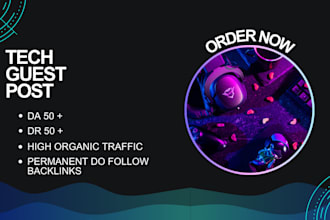 do high da tech guest post with authority backlinks