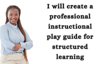 create a professional instructional play guide for structured learning