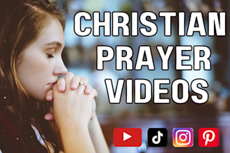 create powerful christian prayer videos with bible verses for youtube and shorts